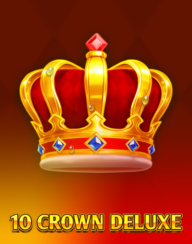 10 Crown Deluxe