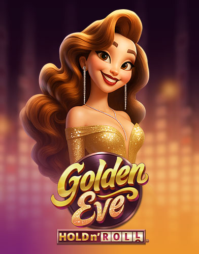 Golden Eve: Hold n' Roll