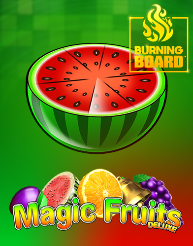 Magic Fruits Deluxe Burning Board