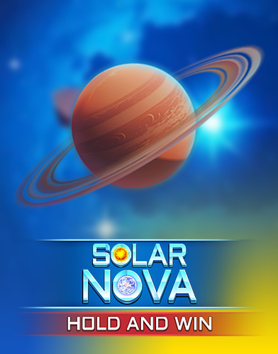 Solar Nova Hold and Win