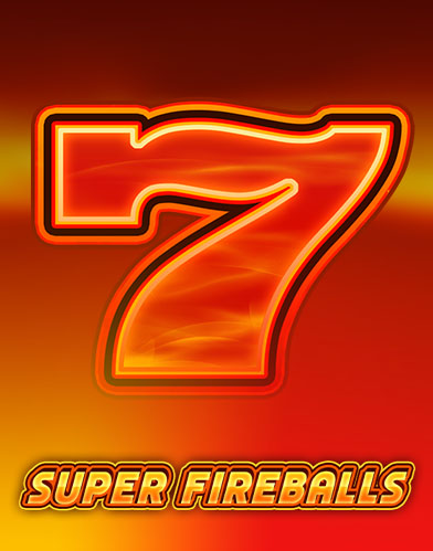 Super Fireballs