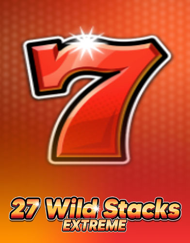 27 Wild Stack Extreme