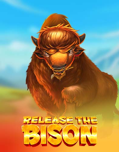 Release the Bison